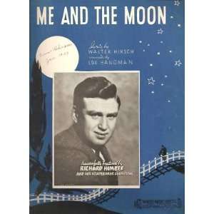  Sheet Music Me And The Moon Richard Himber 6 Everything 