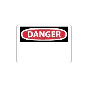  OSHA DANGER (header Only) Safety Sign