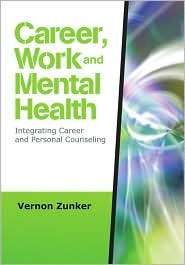   Counseling, (1412964245), Vernon G. Zunker, Textbooks   