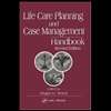 life care planning and case management handbook 2nd 04 roger o weed 
