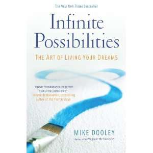    The Art of Living Your Dreams [Paperback] Mike Dooley Books