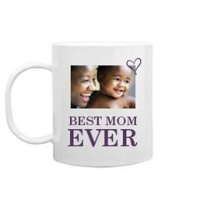    Best Mom Ever Custom 11oz Plastic Coffee Mug