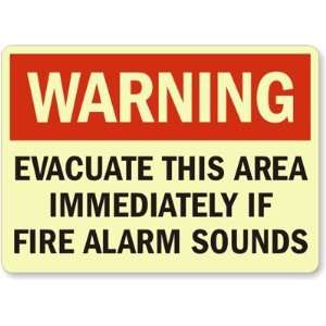  This Area Immediately If Fire Alarm Sounds Glow Vinyl Sign, 14 x 10