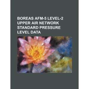  BOREAS AFM 5 level 2 upper air network standard pressure 