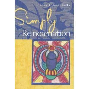 Simply Reincarnation by Krys & Jass Godly 