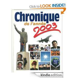 Chronique de lannée 2003 (French Edition) Collectif  