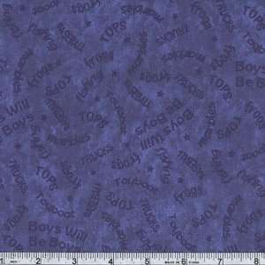  45 Wide Boys Will Be Boys Words Blue Fabric By The Yard 