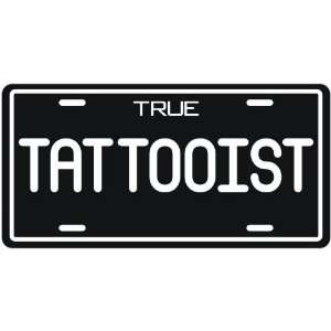  New  True Tattooist  License Plate Occupations Kitchen 