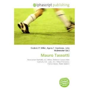  Mauro Tassotti (9786134114004) Books