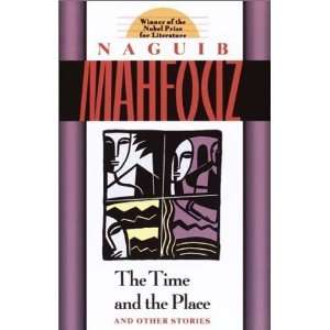  and the Place And Other Stories [Paperback] Naguib Mahfouz Books