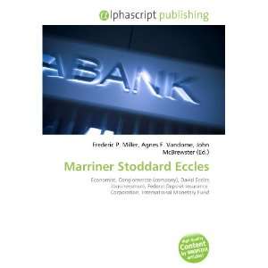  Marriner Stoddard Eccles (9786134202855) Books