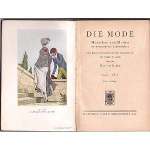   und Moden. Max von (1851 1921) & Dr. Oskar FISCHEL. BOEHN Books