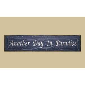   Gifts CV730ADP Another Day In Paradise Sign Patio, Lawn & Garden