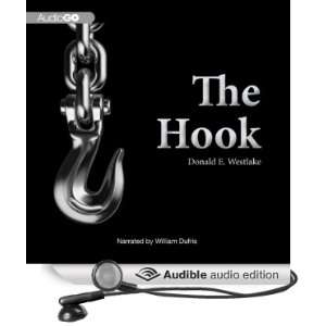  The Hook (Audible Audio Edition) Donald E. Westlake 