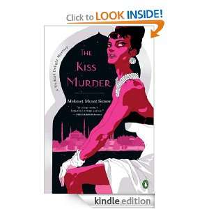 The Kiss Murder Mehmet Murat Somer  Kindle Store