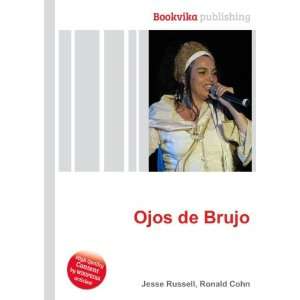  Ojos de Brujo Ronald Cohn Jesse Russell Books