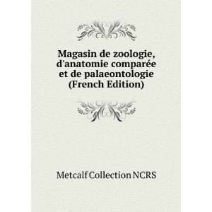   et de palaeontologie (French Edition) Metcalf Collection NCRS Books