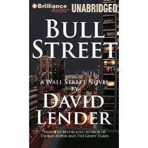  Bull Street (Wall Street) [Audio CD] David Lender Books