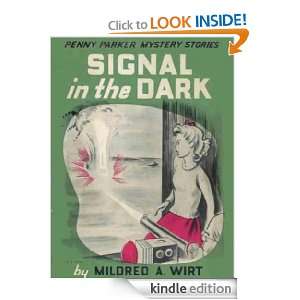 Signal in the Dark Mildred Wirt  Kindle Store