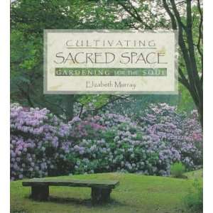   Space Gardening for the Soul [Hardcover] Elizabeth Murray Books