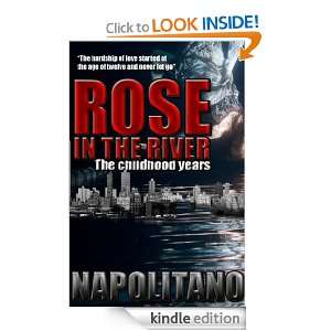 Rose in the River Jeff Napolitano  Kindle Store