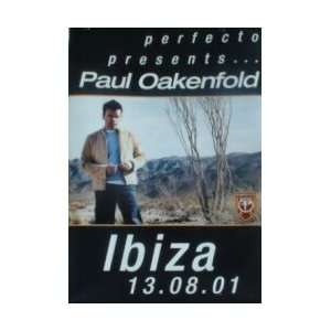     Dance Posters Paul Oakenfold   Ibiza   76x51cm