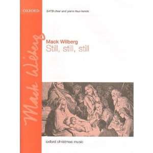  Wilberg   Still, Still, Still. For 2 part choir & String 