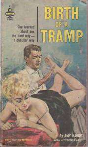 VINTAGE spanking SLEAZE birth of a tramp RADER MIDWOOD  