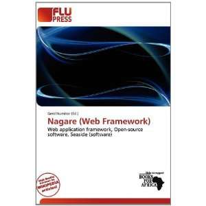  Nagare (Web Framework) (9786200471253) Gerd Numitor 