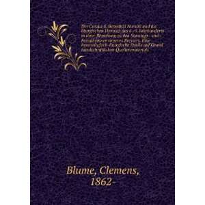   Grund handschriftlichen Quellenmaterials Clemens, 1862  Blume Books