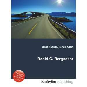  Roald G. Bergsaker Ronald Cohn Jesse Russell Books