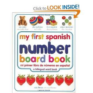  My First Spanish Number Board Book/Mi Primer Libro de 