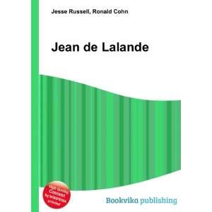  Jean de Lalande Ronald Cohn Jesse Russell Books
