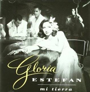 24. Mi Tierra by Gloria Estefan