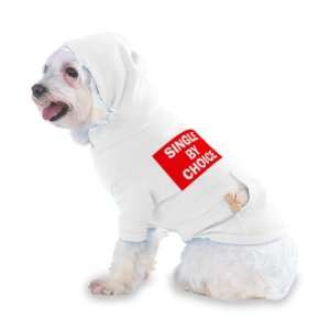  SINGLE BY CHOICE Hooded T Shirt for Dog or Cat Small White 