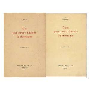    Notes Pour Servir a LHistoire Du Stevenisme J. Soille Books
