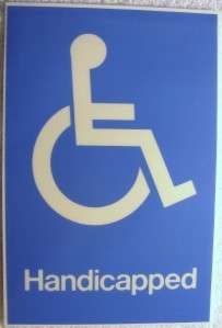 Handicapped Sign   6 x 9 Acrylic Decal Sign  