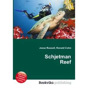  Schjetman Reef Ronald Cohn Jesse Russell Books