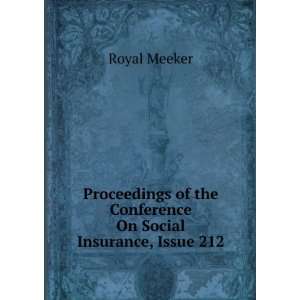  Proceedings of the Conference On Social Insurance, Issue 