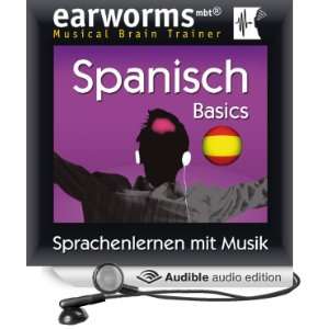  Earworms MBT Spanisch [Spanish for German Speakers 