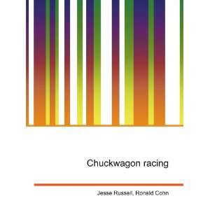 Chuckwagon racing Ronald Cohn Jesse Russell  Books