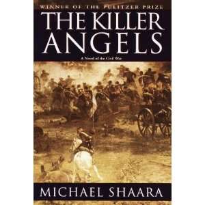  The Killer Angels [Hardcover] MICHAEL SHAARA Books