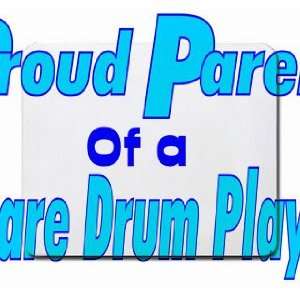  Proud Parent of a Snare Drum Player Mousepad Office 