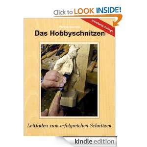   Schnitzen (German Edition) Thomas Spangler  Kindle Store