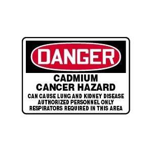  DANGER CADMIUM CANCER HAZARD CAN CAUSE LUNG AND KIDNEY 