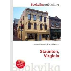  Staunton, Virginia Ronald Cohn Jesse Russell Books