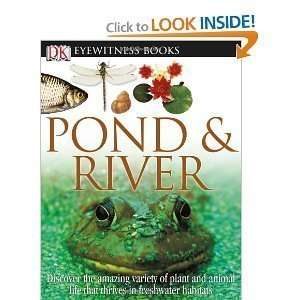  Steve Parker sEyewitness Pond & River (DK Eyewitness Books 