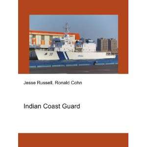 Indian Coast Guard Ronald Cohn Jesse Russell  Books