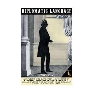  Diplomatic Language 20x30 poster