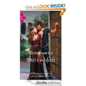 Fatti e misfatti (Italian Edition) Suzanne Barclay  